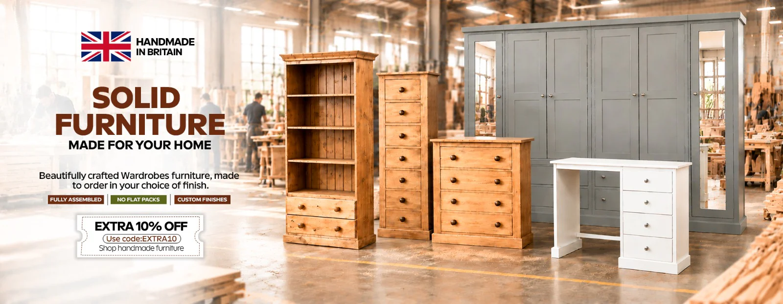 Solid handmade furniture made for your home in our British workshop